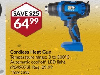 Princess Auto Cordless heat gun offer