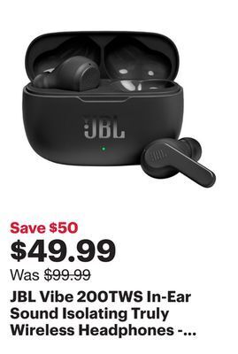 Best Buy Jbl vibe 200tws in-ear sound isolating truly wireless headphones - black offer