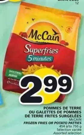 IGA McCain Frozen Fries or Potato Patties 750 g offer