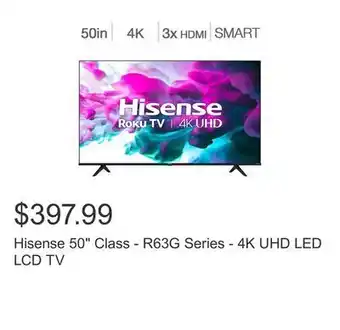 Costco Hisense 50" class - r63g series - 4k uhd led lcd tv offer