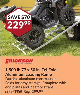 Princess Auto Erickson 1,500 lb 77 x 50 in. tri-fold aluminum loading ramp offer