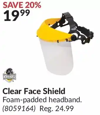 Princess Auto Workhorse clear face shield offer