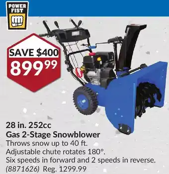 Princess Auto Power fist 28 in. 252cc gas 2-stage snowblower offer