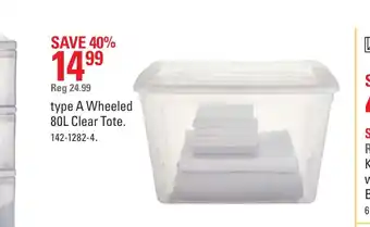 Canadian Tire Type A Wheeled 80L Clear Tote offer