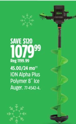 Canadian Tire Ion alpha plus polymer 8" ice auger offer