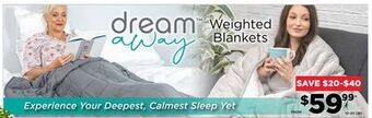 Showcase Dream away weighted blankets offer