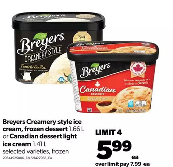 Real Canadian Superstore Breyers creamery style ice cream, frozen dessert or canadian dessert light ice cream offer