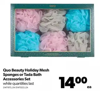 Real Canadian Superstore Quo beauty holiday mesh sponges or tada bath accessories set offer
