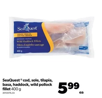 Real Canadian Superstore Seaquest cod, sole, tilapia, basa, haddock, wild pollock fillet offer