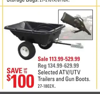 Canadian Tire Selected ATV/UTV trailers and gum boots offer