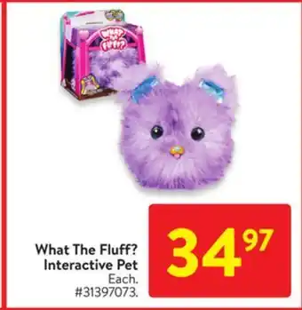 Walmart What the fluff? interactive pet offer