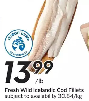 Sobeys Fresh wild icelandic cod fillets offer
