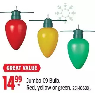 Canadian Tire Jumbo c9 bulb. red, yellow or green offer