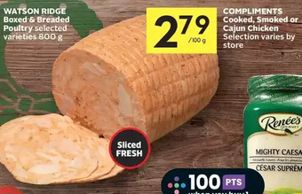 Foodland Compliments cooked, smoked or cajun chicken offer