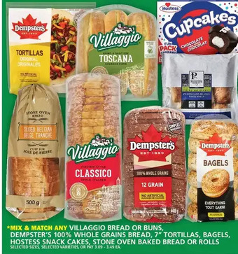Food Basics Villaggio bread or buns, dempster's 100% whole grains bread, 7" tortillas, bagels, hostess snack cakes, stone oven baked brea offer