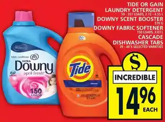 Food Basics Tide or gain laundry detergent | downy scent booster | downy fabric softener | cascade dishwasher tabs offer