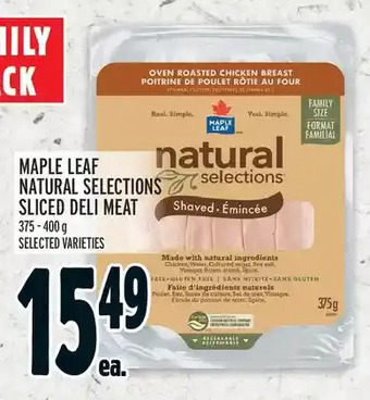 Metro Maple leaf natural selections sliced deli meat offer