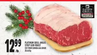 Metro Platinum grill angus strip loin roast offer