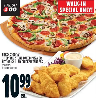 Metro Fresh 2 go 16" 3-topping stone baked pizza or hot or chilled chicken tenders offer