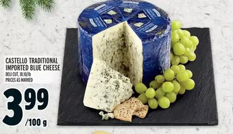 Metro Castello traditional imported blue cheese offer
