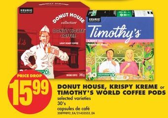 No Frills Donut house, krispy kreme or timothy's world coffee pods, 30's offer