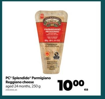 Real Canadian Superstore Pc® splendido® parmigiano reggiano cheese, 250 g offer