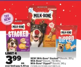 Real Canadian Superstore Milk-bone® stacked™ biscuits, 283 g milk-bone® biscuits, 750-900 g milk-bone® dipped™ biscuits, 340 g offer