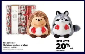 Real Canadian Superstore Life at home™ christmas crackers or plush offer