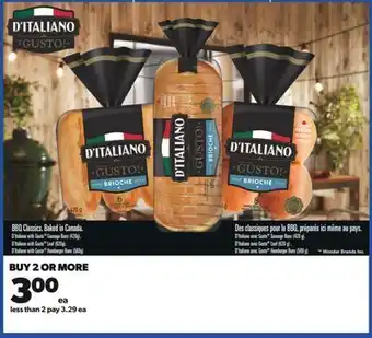 Real Canadian Superstore D'italiano with gusto™ sausage buns, (420g), d'italiano with gusto™ loaf, (620g), d'italiano with gusto™ hamburger buns, (560 offer