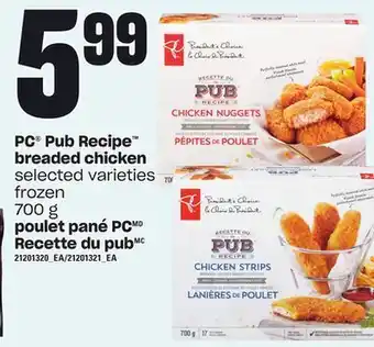 Independent Grocer Pc® pub recipe™ breaded chicken. 700 g offer