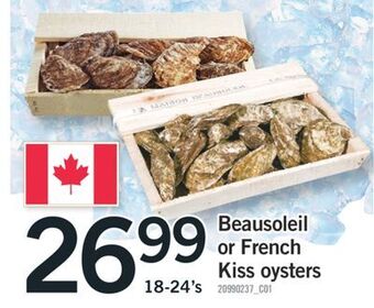 Fortinos Beausoleil or french kiss oysters, 18-24's offer
