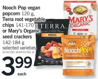 Fortinos Nooch pop vegan popcorn, 120 g, terra root vegetable chips, 141-170 g or mary's organic seed crackers, 142-184 g offer