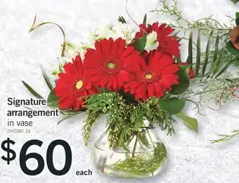 Fortinos Signature arrangement offer