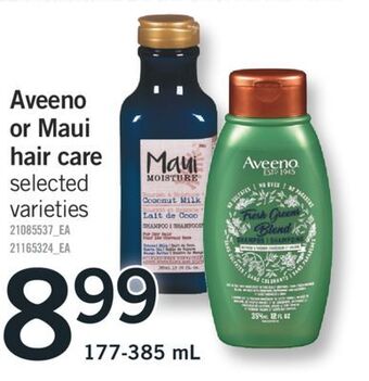 Fortinos Aveeno or maui hair care, 177-385 ml offer