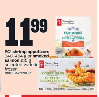 Loblaws Pc® shrimp appetizers, 340-454 g or smoked salmon, 150 g offer