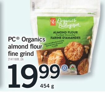 Fortinos Pc® organics almond flour fine grind, 454 g offer