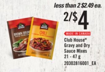 Loblaws Club house® gravy and dry sauce mixes, 21 - 47 g offer