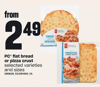 Loblaws Pc® flat bread or pizza crust offer