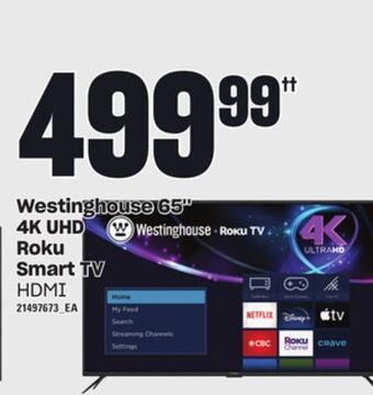 Loblaws Westinghouse 65'' 4k uhd roku smart tv offer