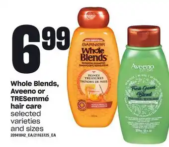 Loblaws Whole blends, aveeno or tresemmé hair care offer