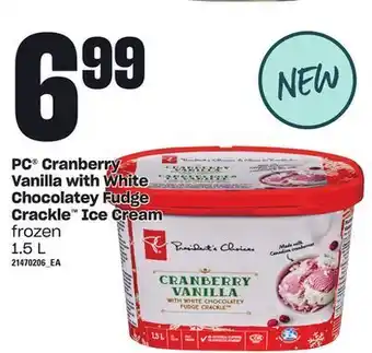 Loblaws Pc® cranberry vanilla with white chocolatey fudge crackle™ ice cream, 1.5 l offer