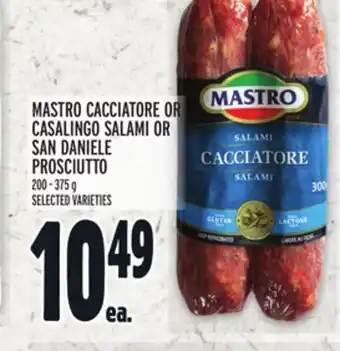 Metro Mastro cacciatore or casalingo salami or san daniele prosciutto offer