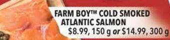 Farm Boy Farm boy™ cold smoked atlantic salmon offer