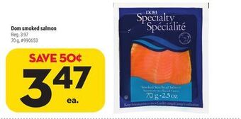 Giant Tiger Dom smoked salmon offer