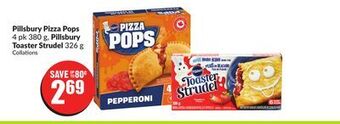 FreshCo Pillsbury pizza pops 4 pk 380 g, pillsbury toaster strudel 326 g offer