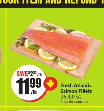 FreshCo Fresh atlantic salmon fillets 26.43/kg offer