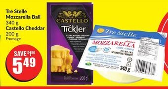 FreshCo Tre stelle mozzarella ball 340 g castello cheddar 200 g offer