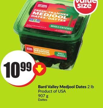 FreshCo Bard valley medjool dates 2 lb product of usa 907 g offer