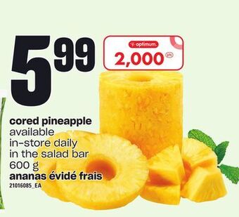 Valu-mart Ananas évidé frais, 600 g offer