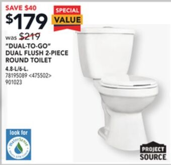 RONA Project source "dual-to-go" dual flush 2-piece round toilet offer